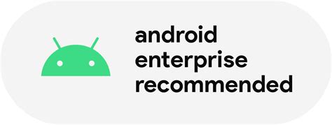 Android Enterprise Recommended List